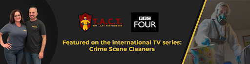 T.A.C.T. 48 & T.A.C.T. AZ Featured in Groundbreaking BBC Documentary Series Crime Scene Cleaners